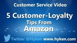Customer Loyalty Tips from Amazon
