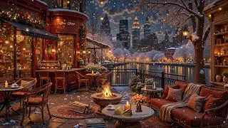 Cozy Coffee Shop Ambience with Sweet Jazz Music ⛄ Warm Winter Night & Relaxing Jazz Background Music