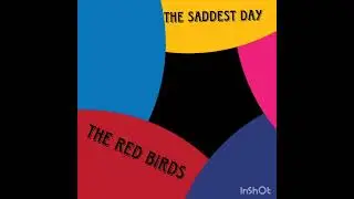 The saddest day (official audio)