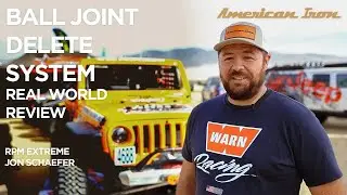 Jon Schaefer of RPM Extreme | Ball Joint Delete&trade; System Real World Testing | AmericanIronOffroad.com