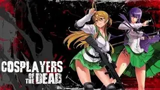 Cosplayers of the Dead (☣ HOTD Highschool of the Dead Halloween One-Shot ☣)