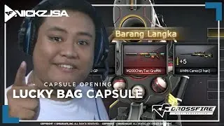 Lucky Bag Capsule! | CROSSFIRE Indonesia NextGen
