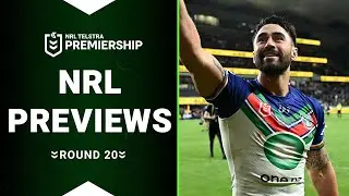 NRL Highlights | NRL 2023 | Round 20 Previews | Match Previews