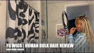 Unboxing YG Wigs Bora Bora Braids | Human Hair Review & Maintenance Tips