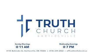 Truth Church Live Stream