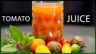 Amazing Tomato Juice Recipe |  Easy to Keep for Winter