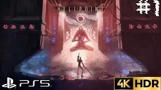 Hellpoint Walkthrough Gameplay #1 | PS5, PS4 | 4K HDR | PROLOGUE