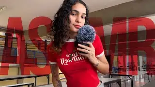 *TENTEI FAZER ASMR NA ESCOLA