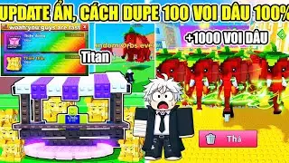 UPDATE SỰ KIỆN ẨN NHẬN HỘP DIVINE CÁCH DUPE 100 VOI DÂU THÀNH CÔNG 100% Trong Tsunami Brainrot