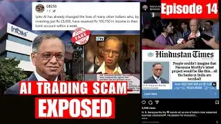 E14: Scam Alert⚠️: Best AI Trading Scam | Narayana Murthy | Elon Musk | Quantum AI Scam