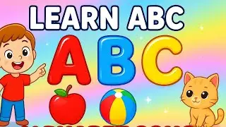 ABC Phonics Song | ABCD Learning Songs | ABC Alphabet Song | Alphabet Educational Song FOR KIDS