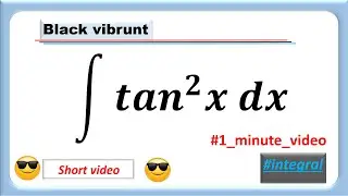 Integral of tan^2x  #integration #integral. #Black_vibrunt