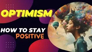 Optimist कैसे बनें inspirational video in hindi || philosophical optimism #optimisticmindset
