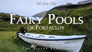 The Fairy Pools of Portacloy #irishfolklore #fairies #bedtimestories