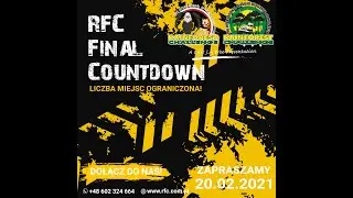 RFC FINAL COUNTDOWN | RFC POLAND | HARDTOP.COM.PL | RAJD OFF-ROAD 4X4