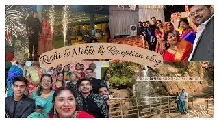 A short trip to Phurlijharan and Rishi aur Nikki ki Reception vlog. Full family dhamaal. #reception 