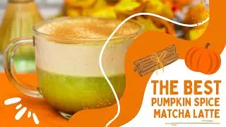 THE BEST Pumpkin Spice Matcha Latte 🎃🍵