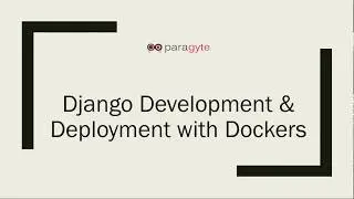 Python Development - Containerie Django application using Docker