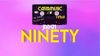 Jaden - NINETY (Lyrics) || TikTok