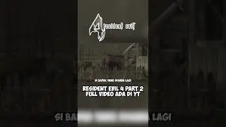 Resident Evil 4 Part 2 Link video ada di deskripsi #cytrof #residentevil4 #re4
