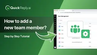 How to add a new team member in QuickReply?