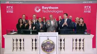 Raytheon Technologies (NYSE: RTX) Rings The Closing Bell&reg;