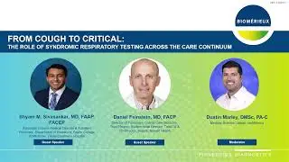 From Cough to Critical: The Role of Syndromic Respiratory Testing Across the Care Continuum