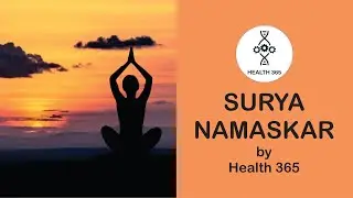 Surya Namaskar || Health 365