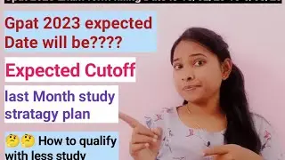 Gpat 2023 exam form date publish by NTA#Expected gpat 2023 date with cutoff #pharmaconcept