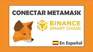 Como Agregar la Binance Smart Chain a Metamask (2026) 🟠 EN 3 MINUTOS