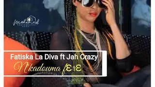 Fatiska ladiva ft Jah Crazy-N'kadouma fɛrɛ (by G. L. D)