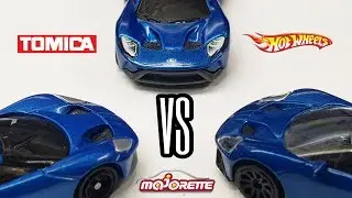 HOT WHEELS VS TOMICA VS MAJORETTE - 2017 Ford GT Manufacturer Comparison
