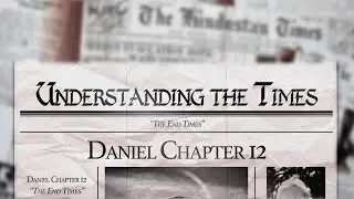 Don Stewart - Understanding the Times