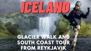 Iceland 4k - Glacier walk & South coast tour from Reykjavik