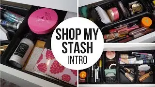 Shop My Stash Intro - Everyday Makeup Drawer | Paige Koren