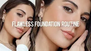 Flawless Foundation Routine
