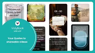 Create Shareable Videos Of Your Quotes With VidyBack ! | Create Shareable Quote Videos Today!