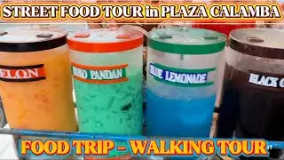 FOOD TRIP in CALAMBA PLAZA I WALKING TOUR I STREET FOOD I TRAVEL TOUR IN LAGUNA I BUHAYANI FESTIVAL
