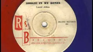 Laurel Aitken - Boogie In My Bones [CARIBBEAN RHYTHMS SOURCE SOUND]