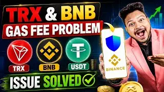 Trust Wallet GAS Fee Solution ⛽✅ | TRX BNB Gas Fee in Trust Wallet & Binance | How To Buy USDT 