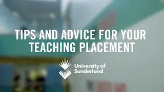 Tips and advice for your teaching placement