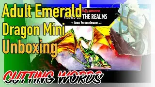 Unboxing: Adult Emerald Dragon Mini