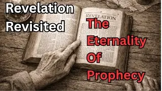 The Eternality Of Prophecy
