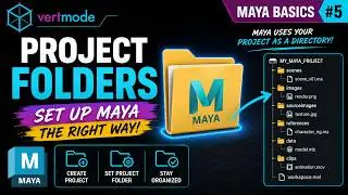 How to Create a Maya Project | Project Folder Setup for Beginners