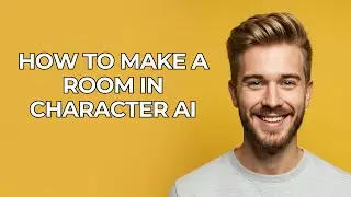How To Make A Room In Character Ai - NEW! Step by Step