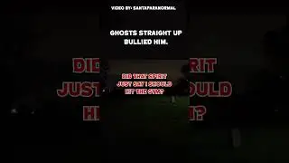 Ghosts Bully Paranormal Investigator #paranormal #haunted #funny