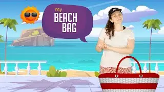 My Beach Bag | English for Kids