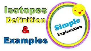 Isotopes : Definition and Examples  | Important Topic |Class 9 Chemistry in 2021 - Digital Kemistry