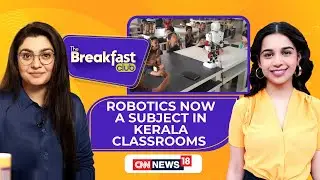 Kerala Leads the Way: Robotics Now Mandatory for Class X Students &mdash; A National First | News18