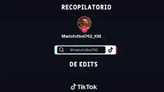Todos Mis Edits Hasta Hoy